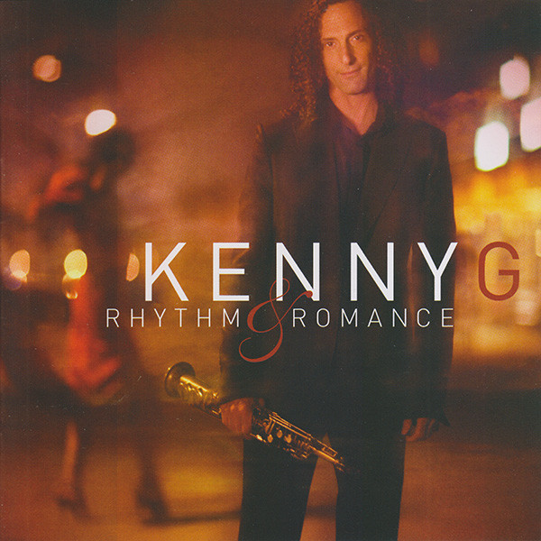 CD Kenny G ‎– Rhythm & Romance